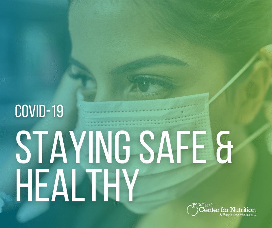 COVID-19: My thoughts & recommendations for staying safe and healthy